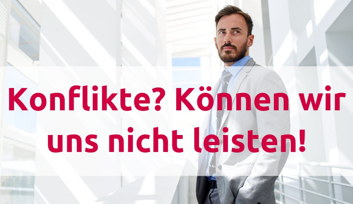 Was kostet mich ein Konflikt im Team? Was keiner sehen will: Wie teuer es wirklich wird